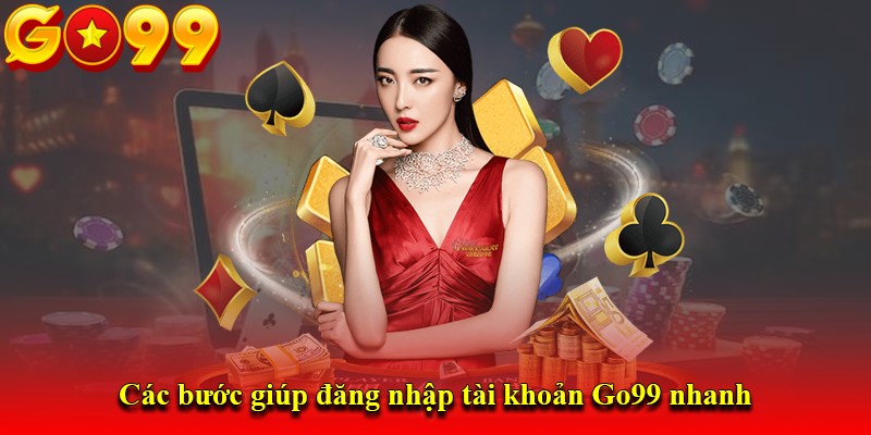 đăng nhập Go99